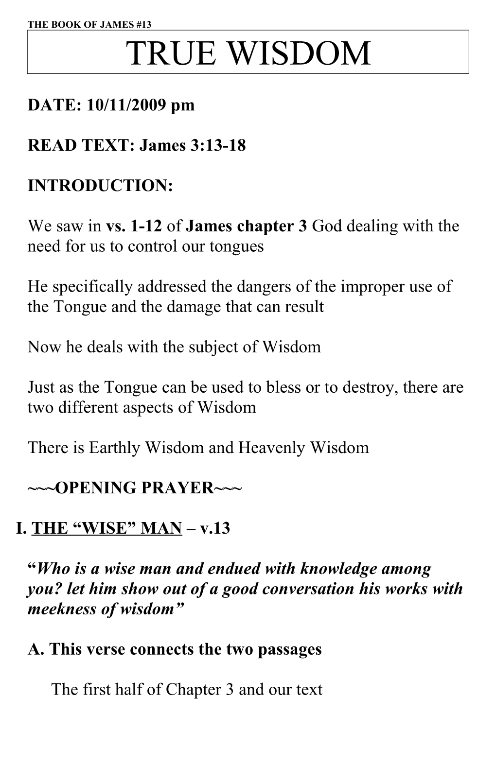 READ TEXT: James 3:13-18