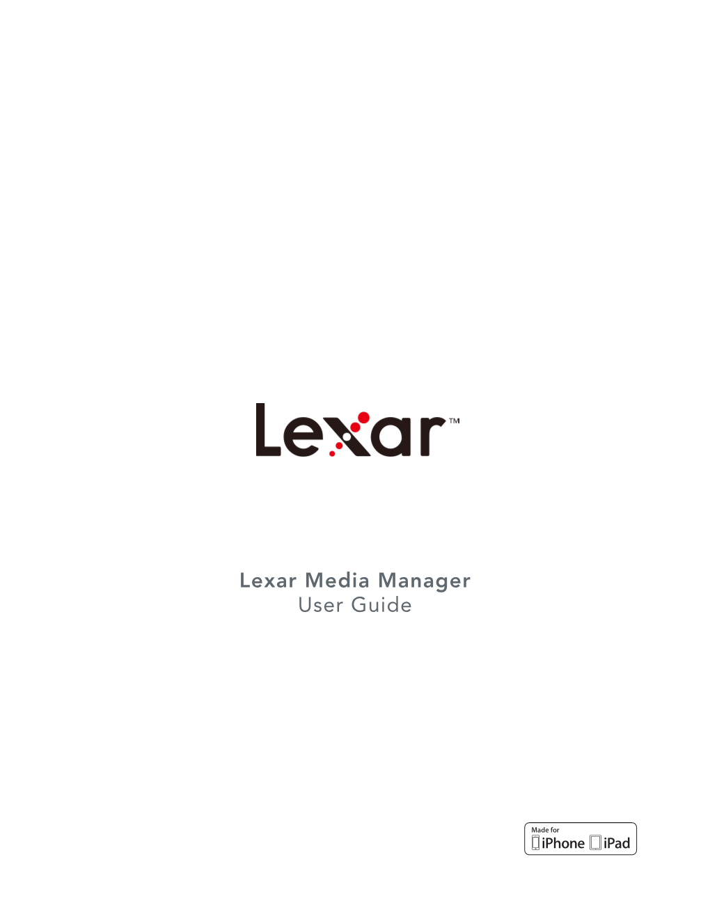 Lexar Media Manager User Guide-EN