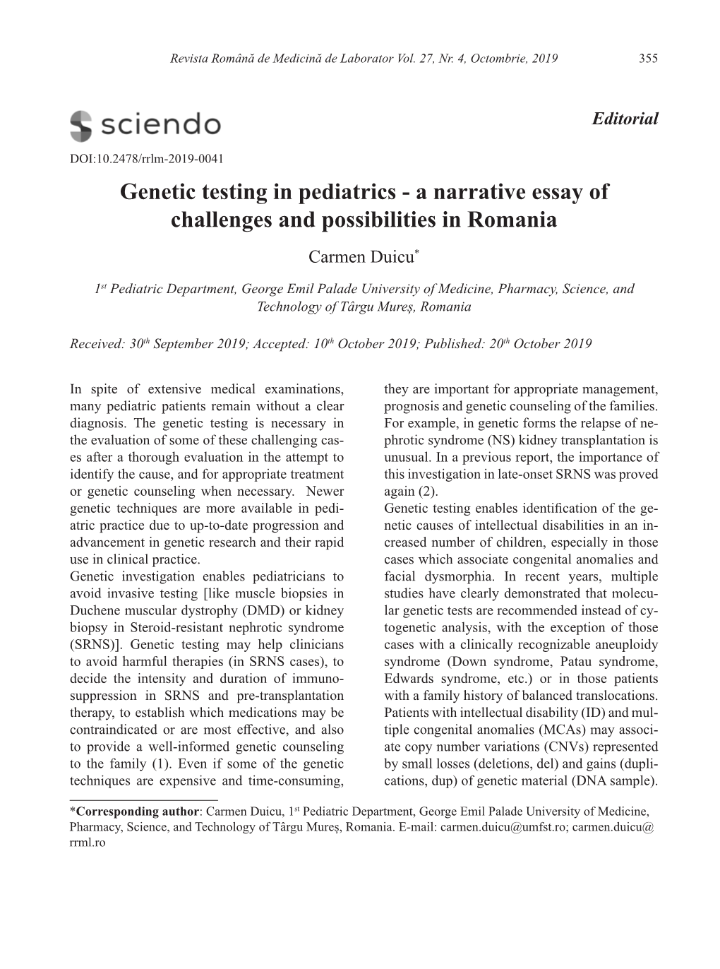 Genetic Testing in Pediatrics - a Narrative Essay of Challenges and Possibilities in Romania Carmen Duicu*