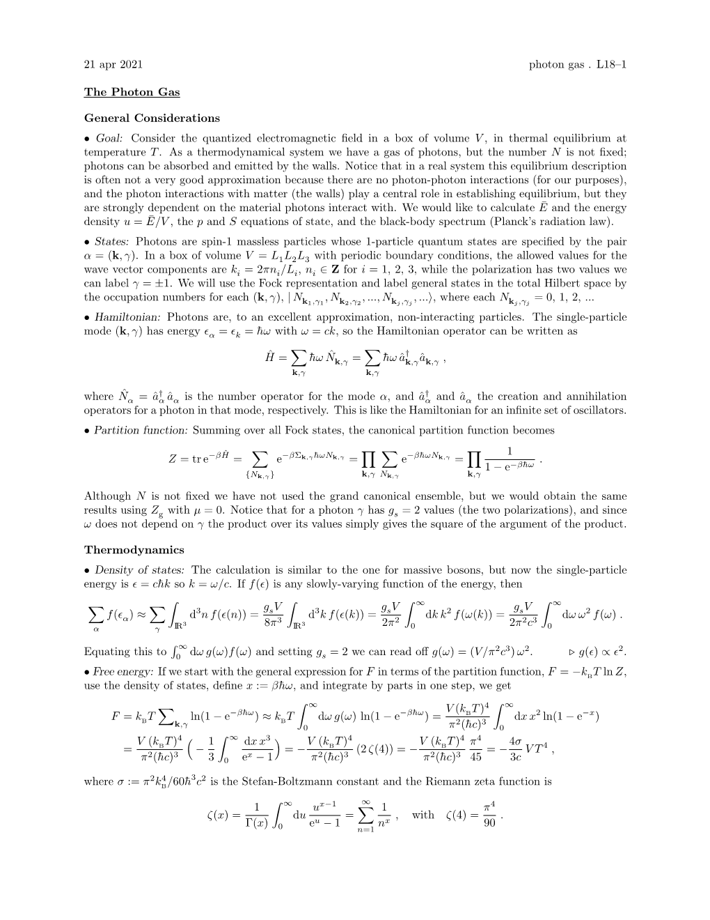 21 Apr 2021 Photon Gas . L18–1 the Photon Gas General