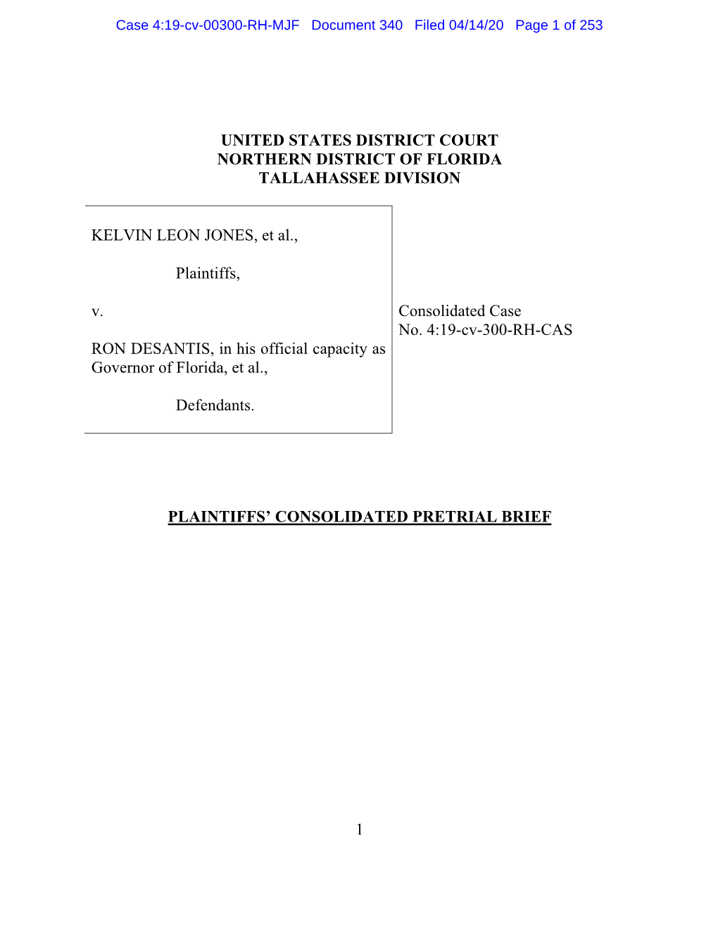 Case 4:19-Cv-00300-RH-MJF Document 340 Filed 04/14/20 Page 1 of 253