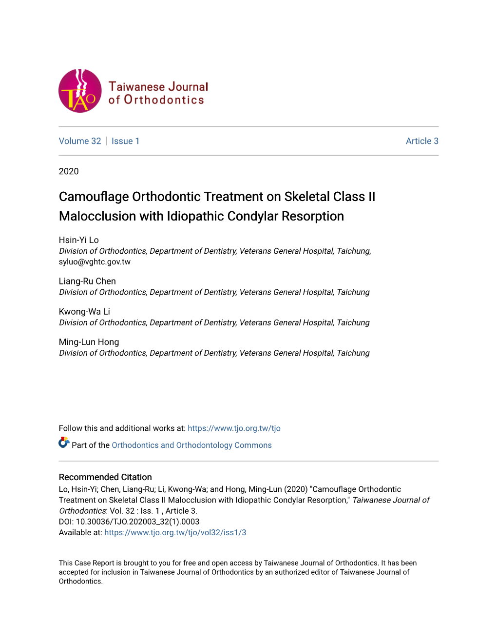 Camouflage Orthodontic Treatment on Skeletal Class II Malocclusion with Idiopathic Condylar Resorption