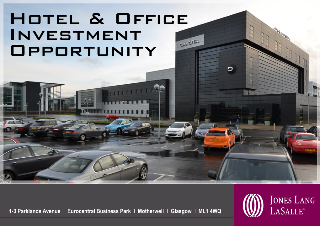 Hotel & Office Investment Opportunity