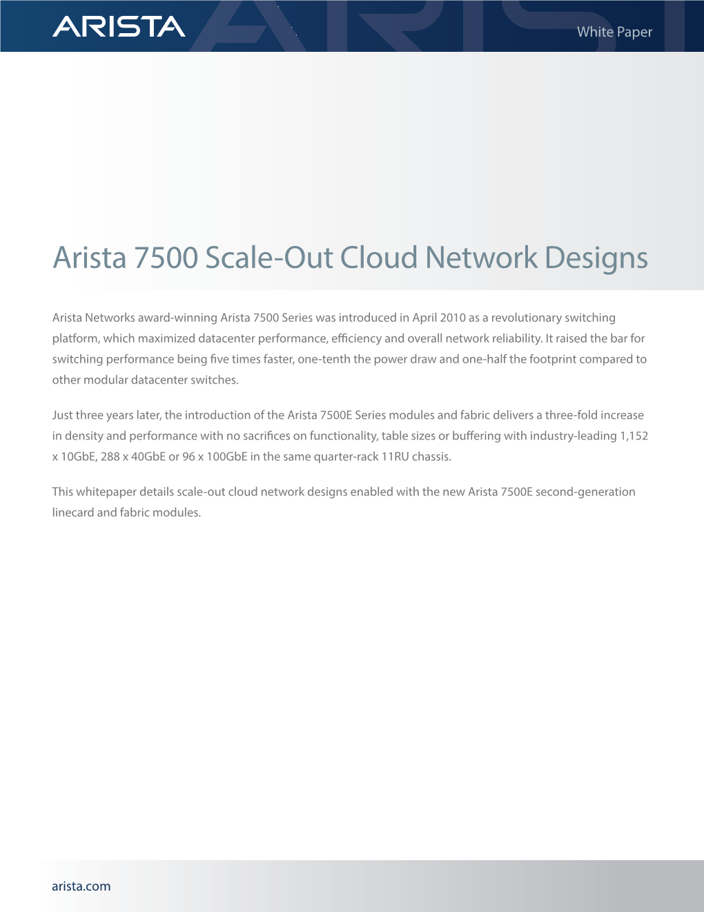 Arista 7500 Scale-Out Cloud Network Designs