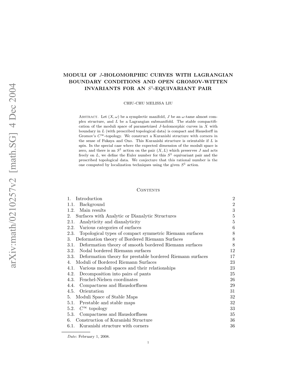 Arxiv:Math/0210257V2 [Math.SG] 4 Dec 2004 OUIOF MODULI Date .Cntuto Fkrnsisrcue36 Corners with Structure Kuranishi Structure Kuranishi of 6.1