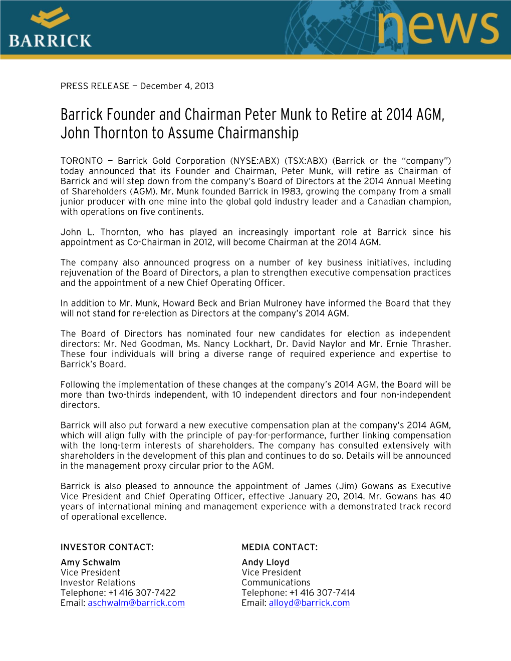 Barrick Founder and Chairman Peter Munk to Retire at 2014 AGM, John Thornton to Assume Chairmanship