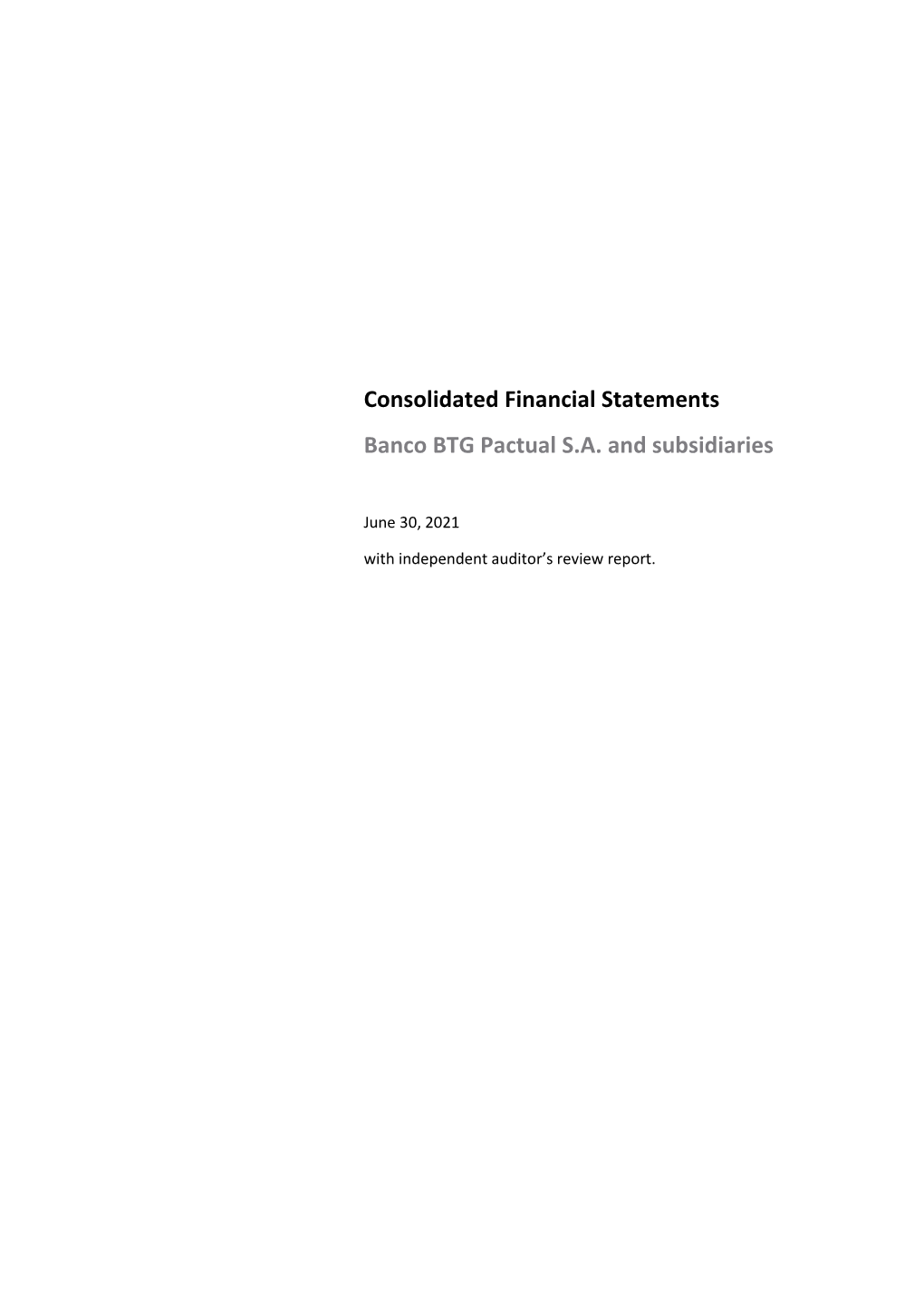 Consolidated Financial Statements Banco BTG Pactual S.A