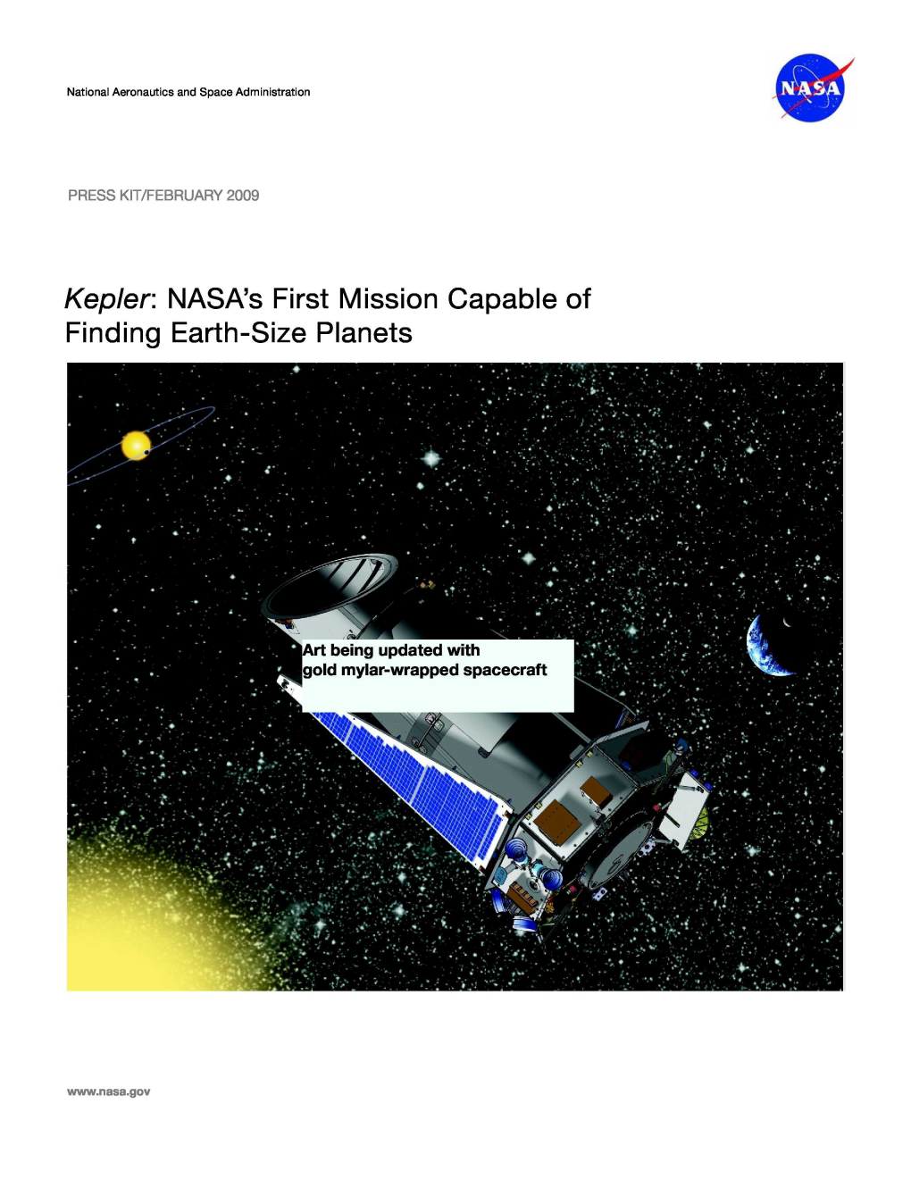 Kepler: NASA's First Mission Capable of Finding Earth-Size Planets