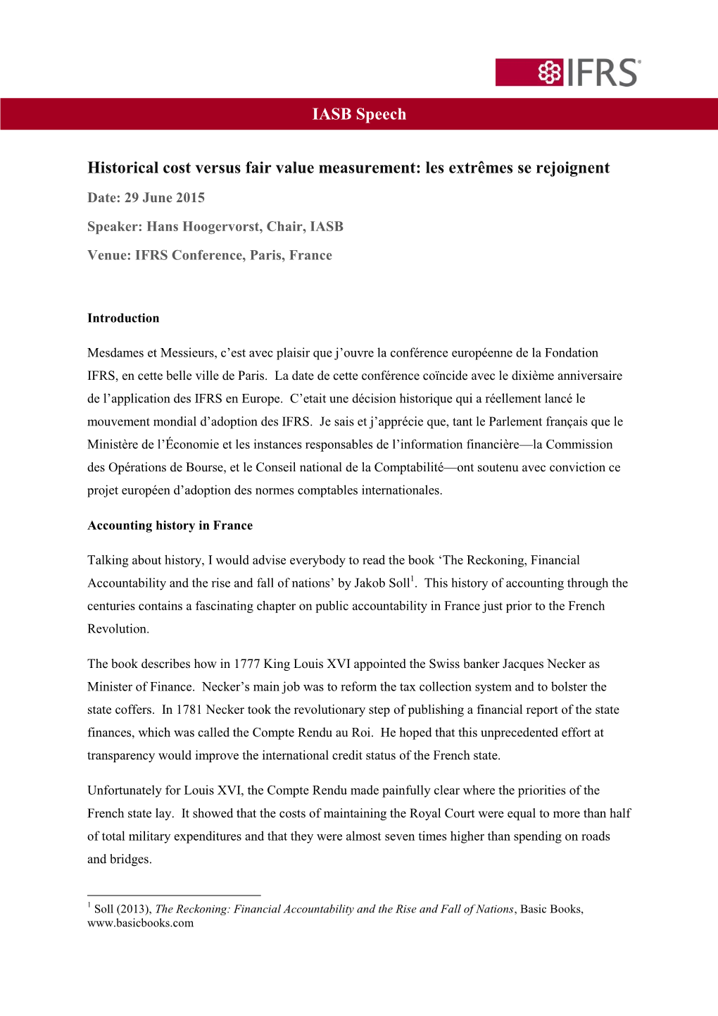 IASB Speech Historical Cost Versus Fair Value Measurement