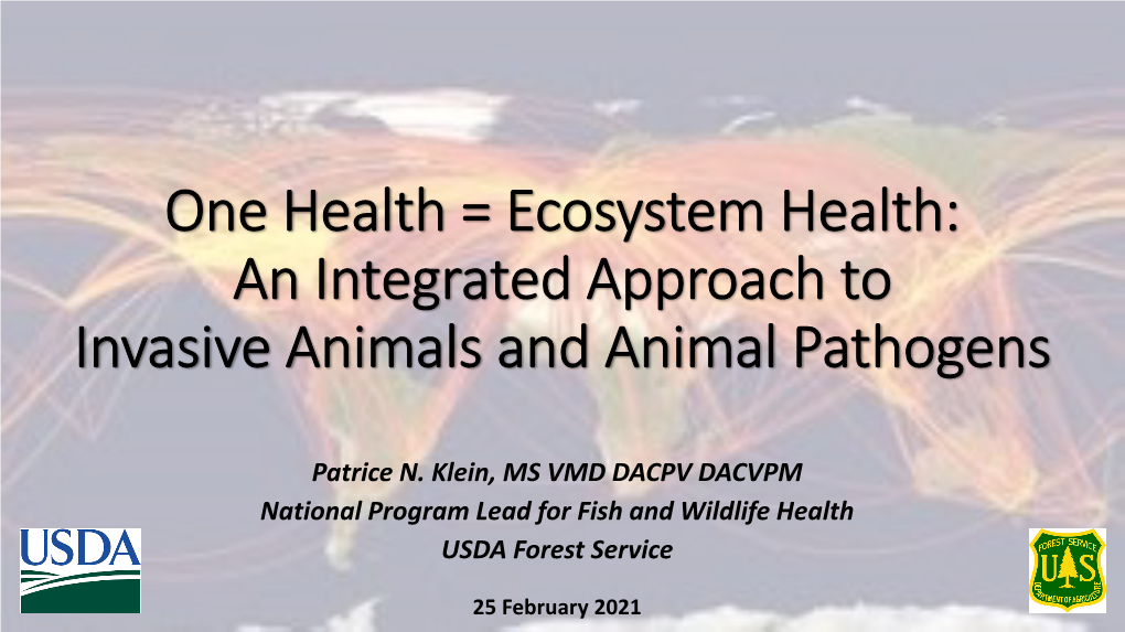 (Ecosystem Health) Approach to Invasive Species