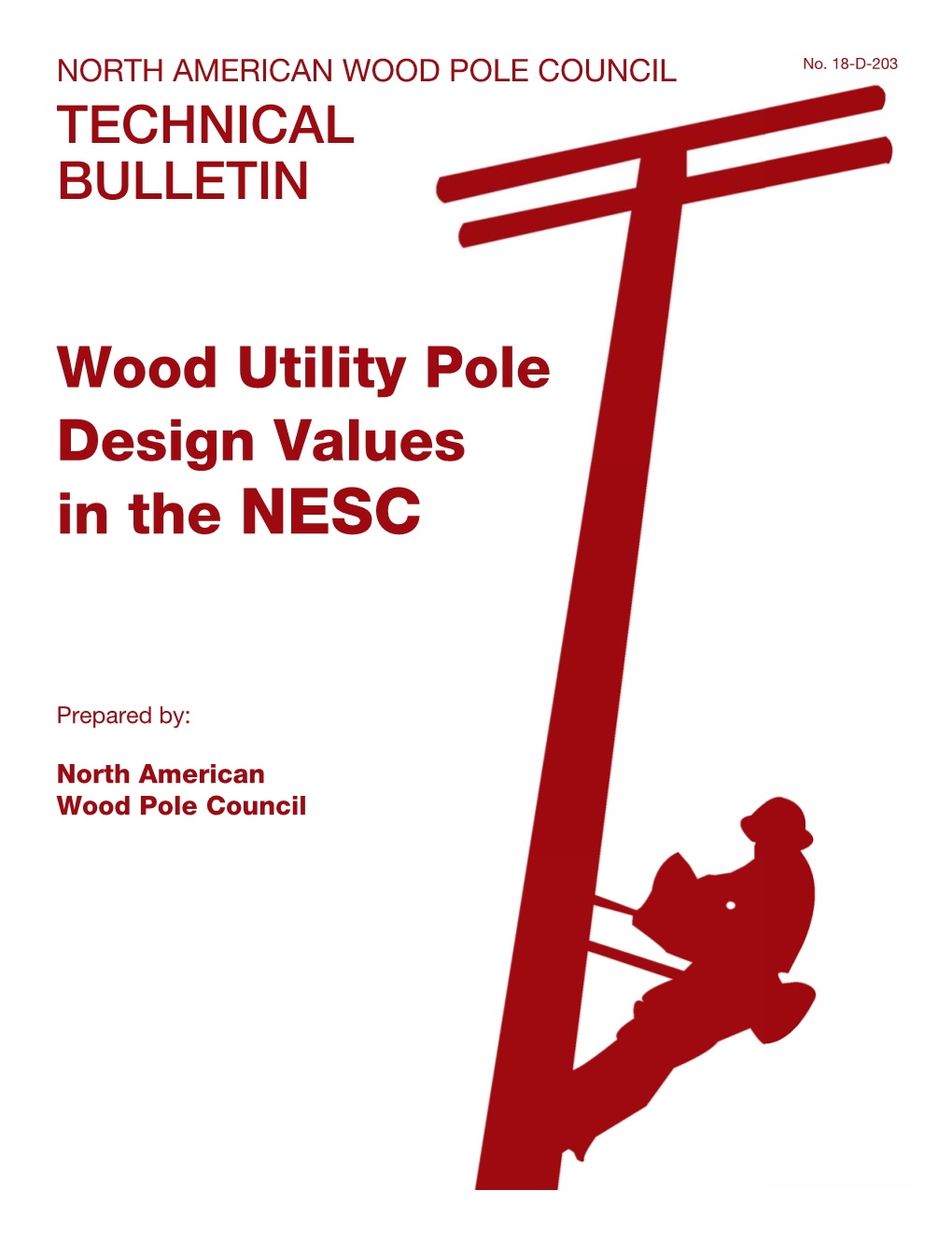 Wood Utility Pole Design Values in the NESC
