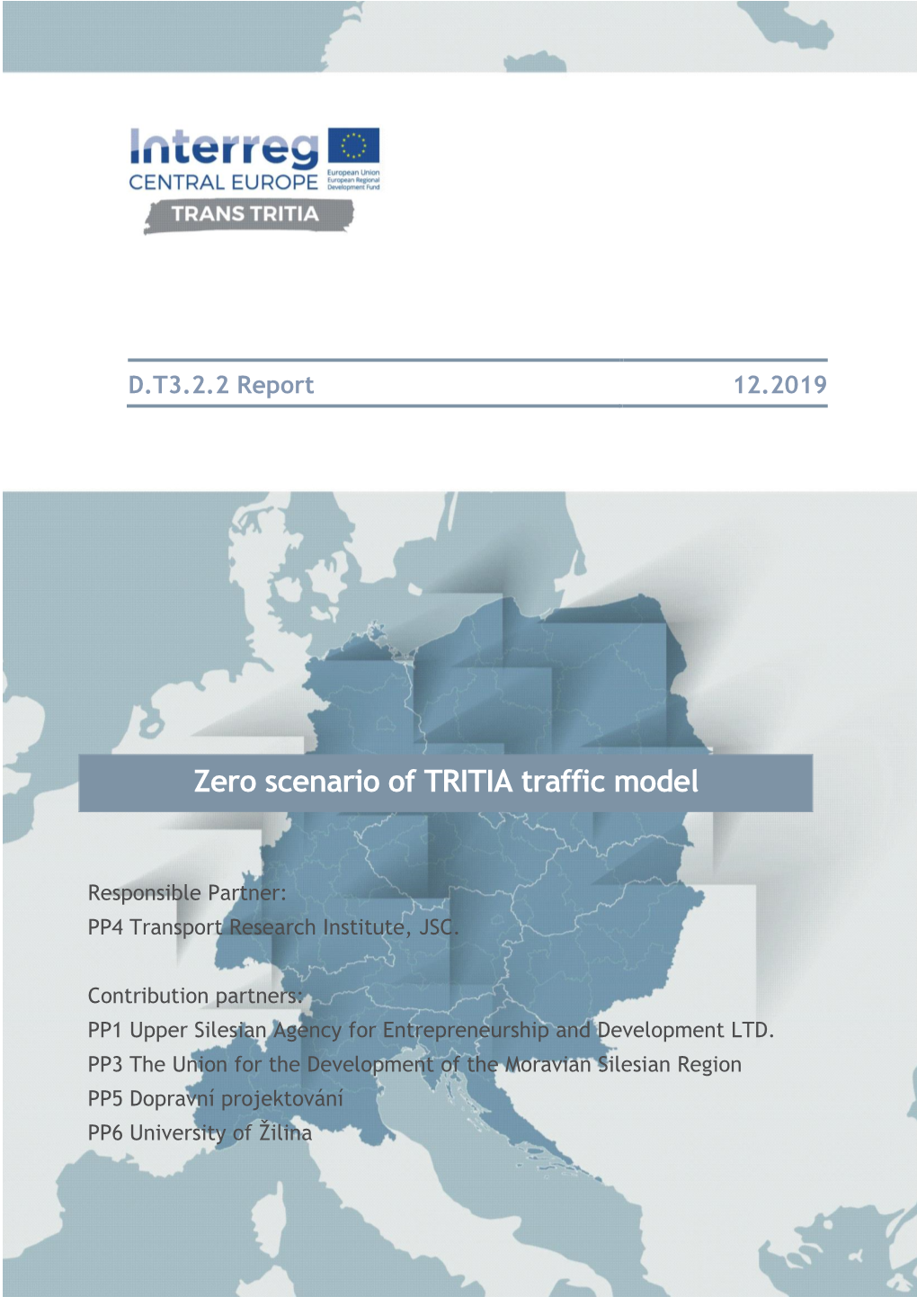 Zero Scenario of TRITIA Traffic Model