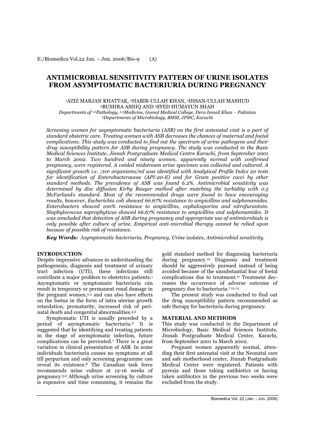 Antimicrobial Sensitivity Pattern of Urine Isolates from Asymptomatic Bacteriuria During Pregnancy