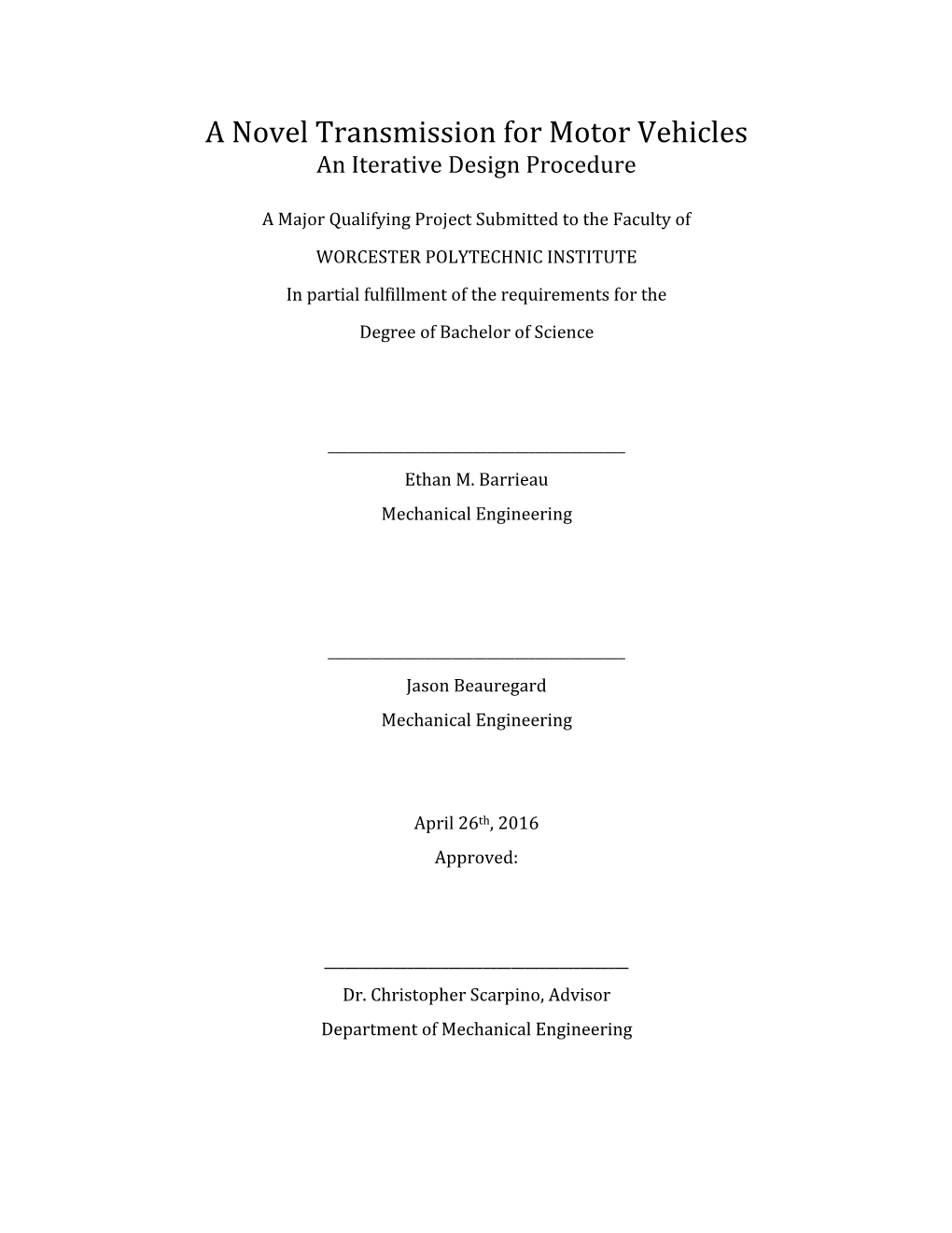 A Novel Transmission for Motor Vehicles an Iterative Design Procedure