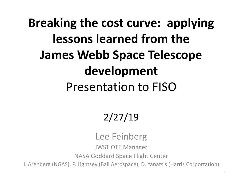 Applying Lessons Learned from the James Webb Space Telescope Development Presentation to FISO