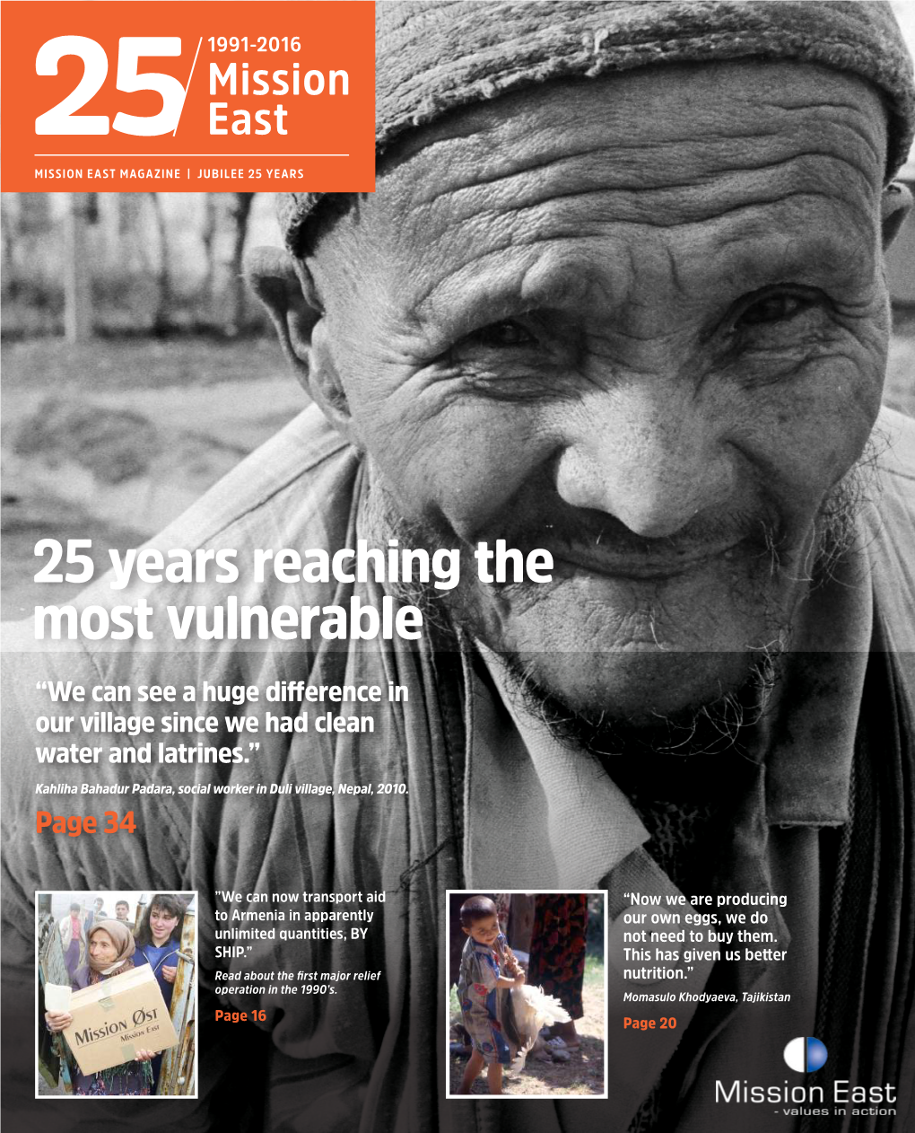 25 Years Reaching the Most Vulnerable Mission East Was