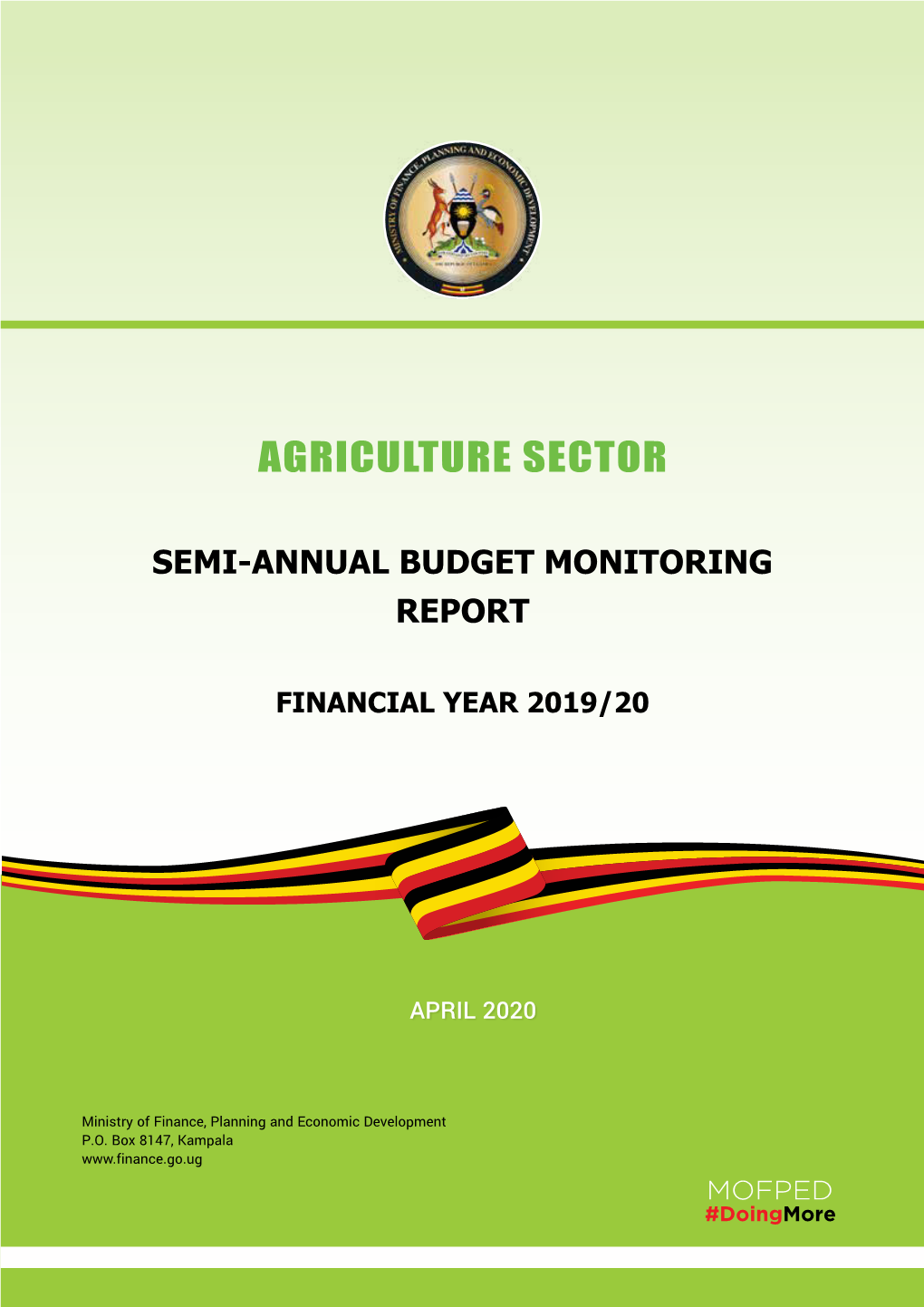 Agriculture Sector Semi-Annual Monitoring Report FY 2019/20