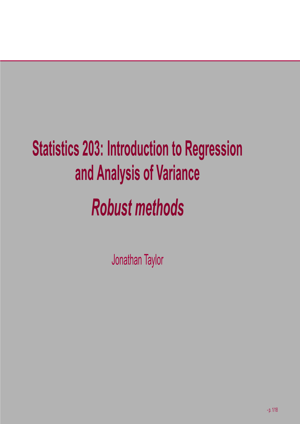 Robust Methods