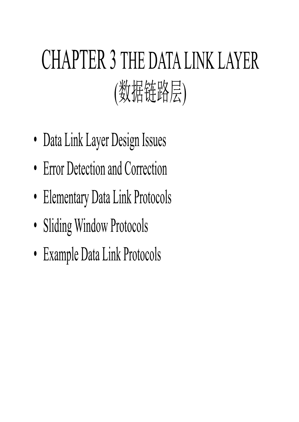 Chapter 3 the Data Link Layer Chapter 3 the Data Link Layer