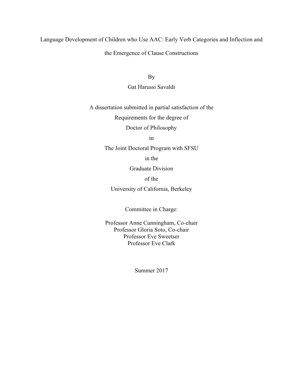 Language Development of Children Who Use AAC: Early Verb Categories and Inflection And