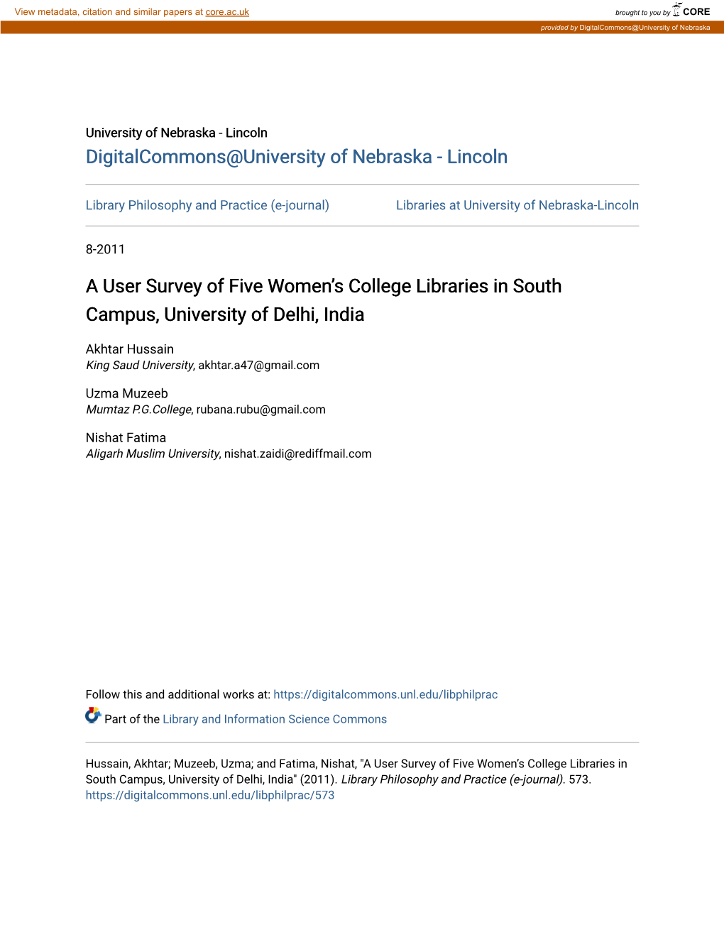 A User Survey of Five Womenâ•Žs College Libraries in South Campus, University of Delhi, India