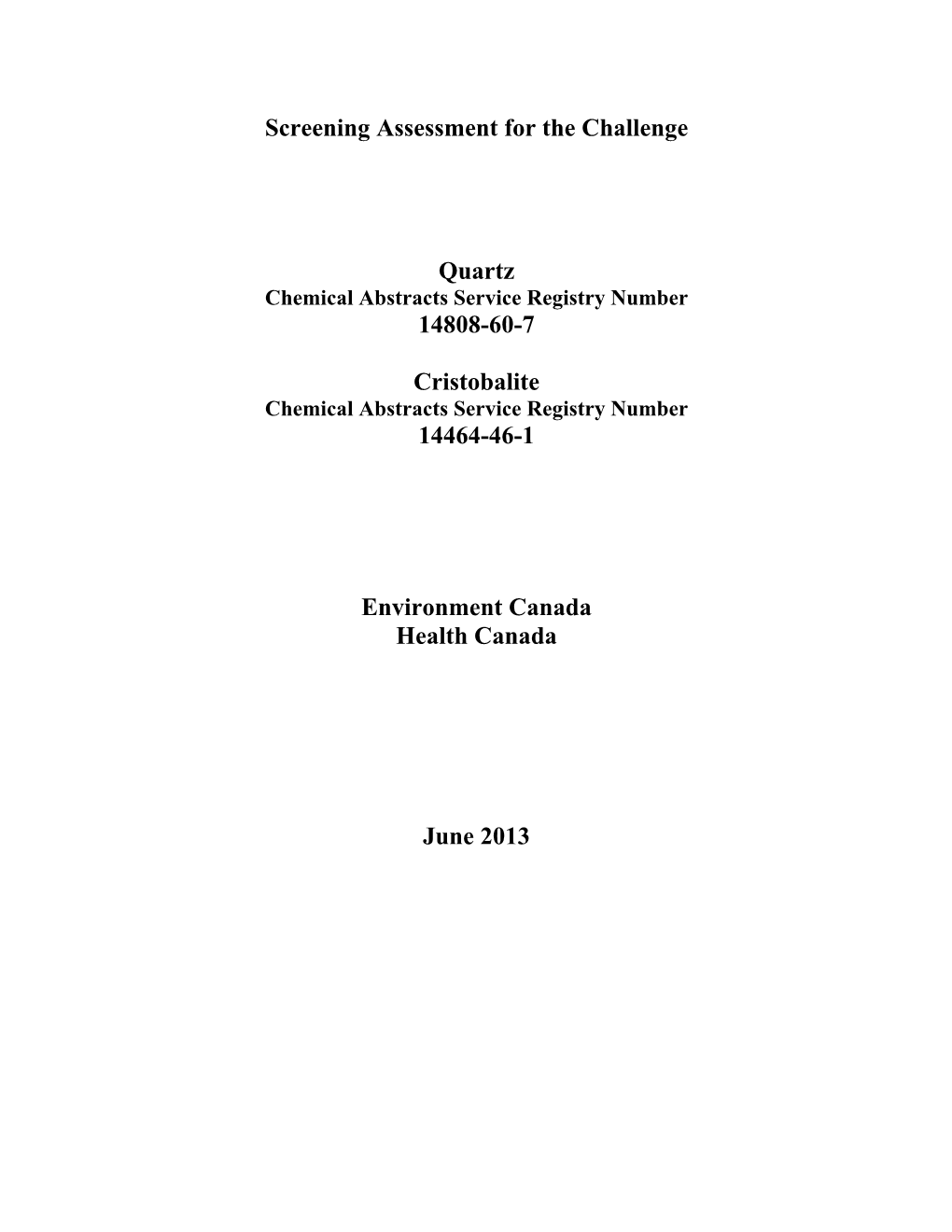 Screening Assessment for the Challenge Quartz 14808-60-7