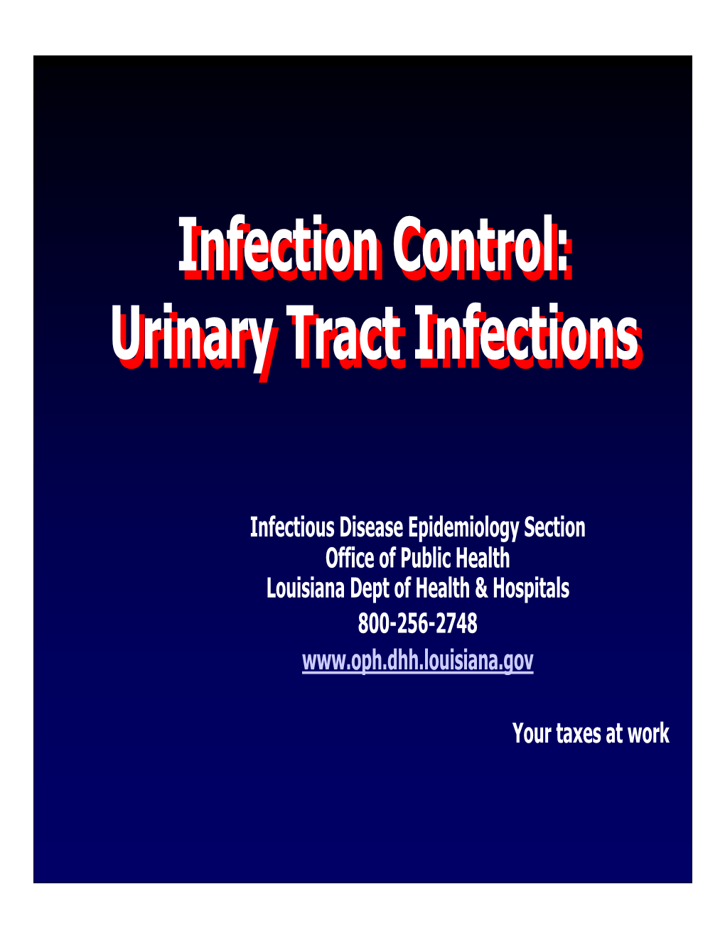 Infection Control: Urinary Tract Infections