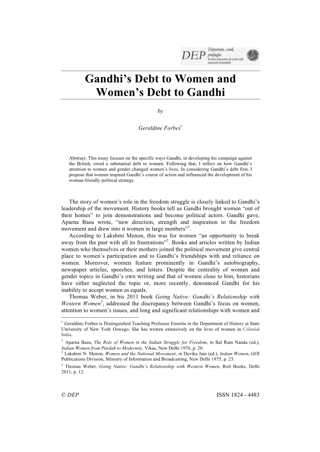 Gandhi's Debt to Women and Women's Debt to Gandhi