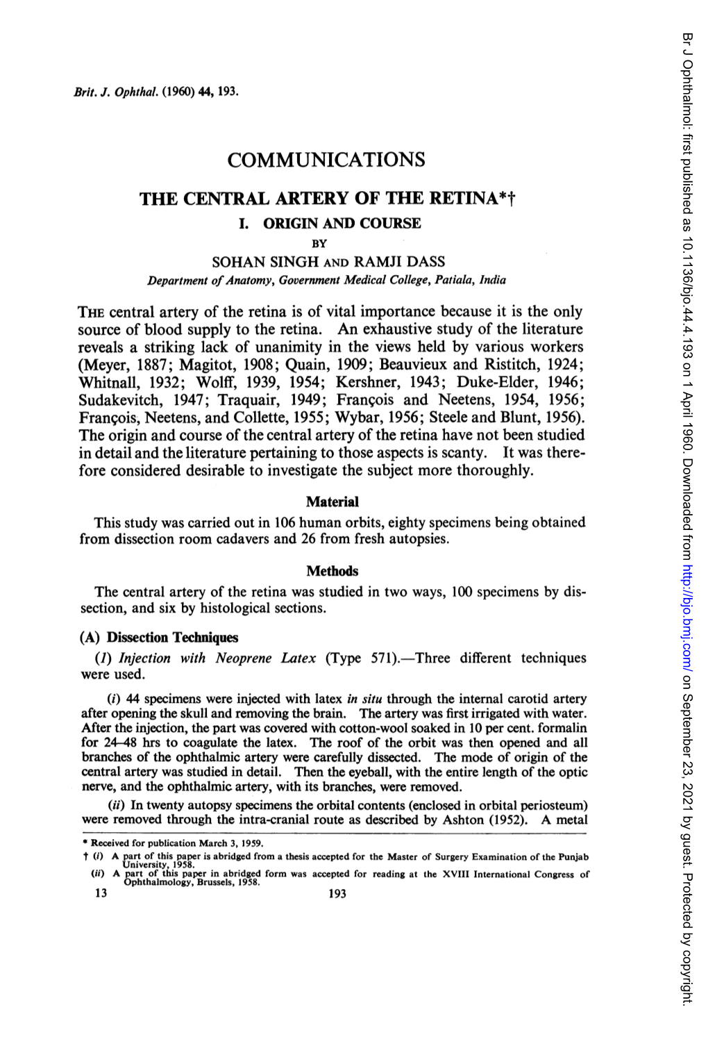 COMMUNICATIONS the CENTRAL ARTERY of the RETINA*T I