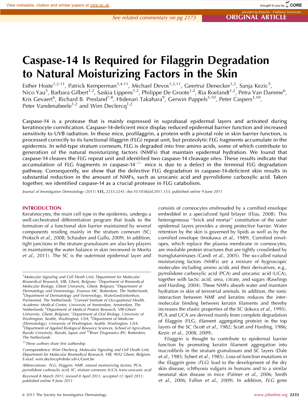 Caspase-14 Is Required for Filaggrin Degradation to Natural Moisturizing