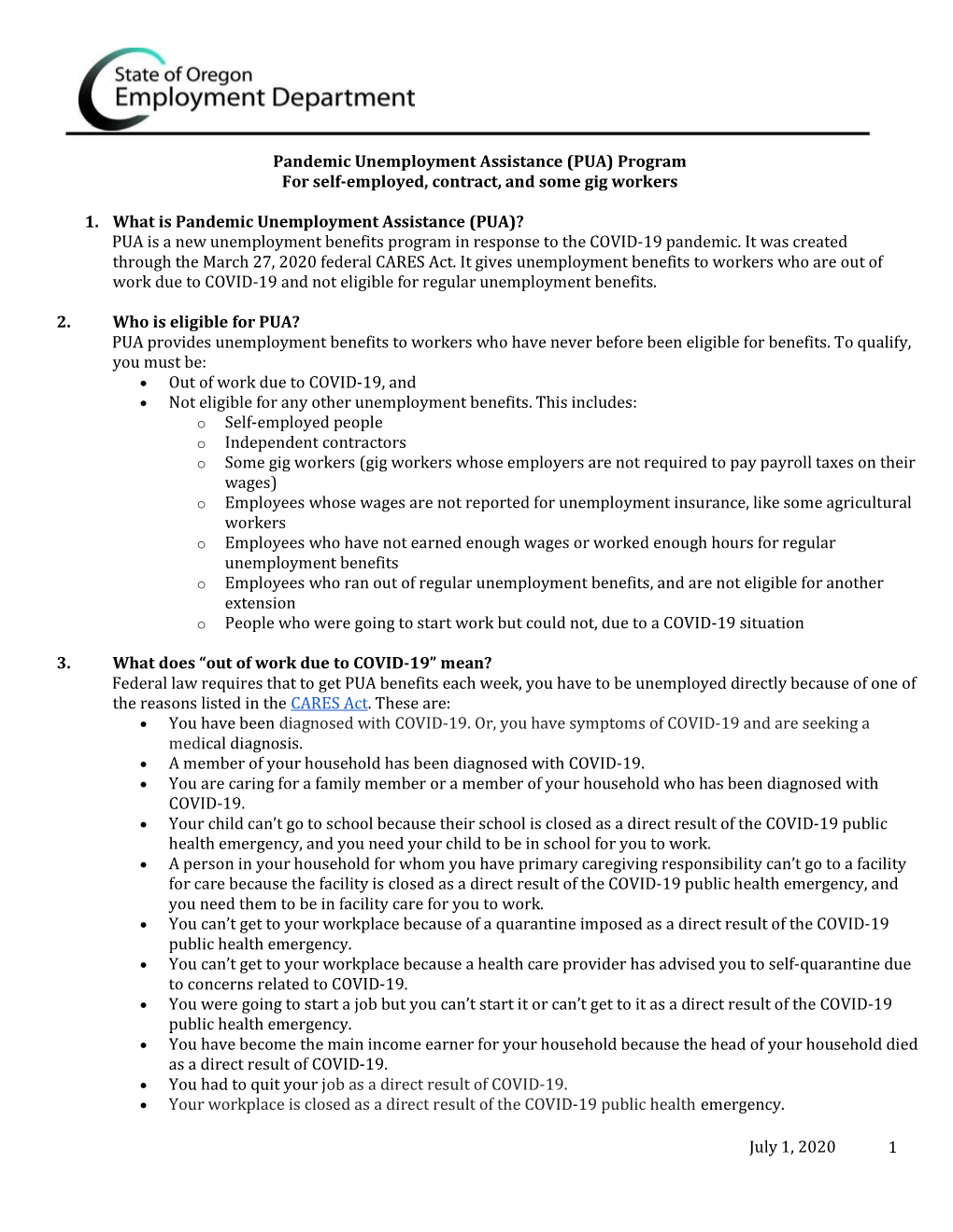 July 1, 2020 1 Pandemic Unemployment Assistance (PUA)