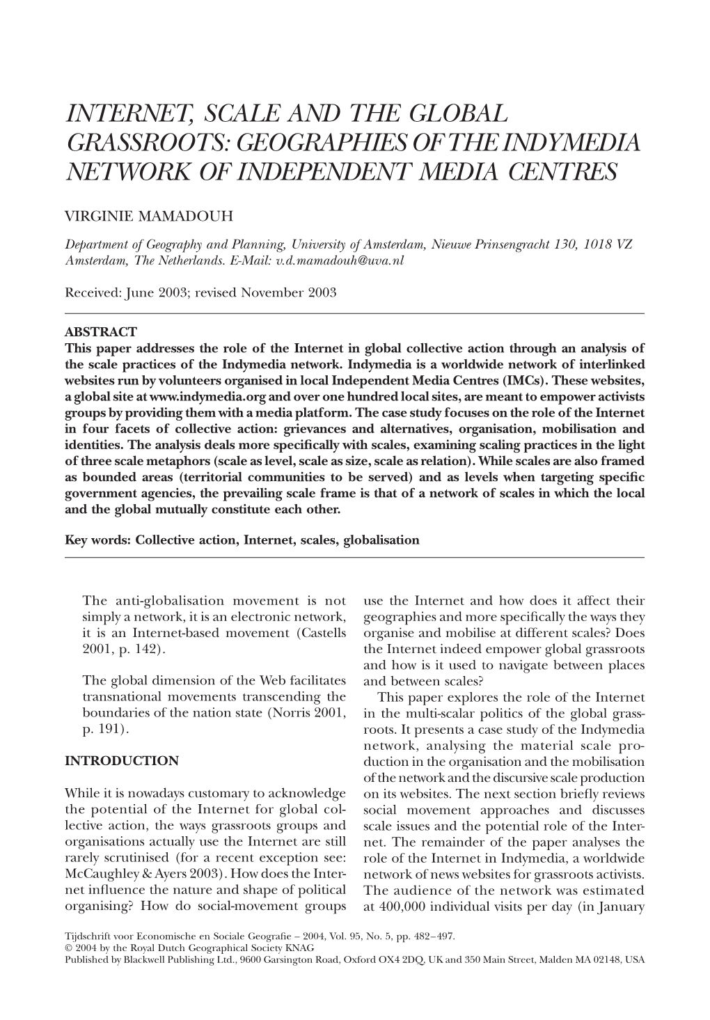 Geographies of the Indymedia Network of Independent Media Centres