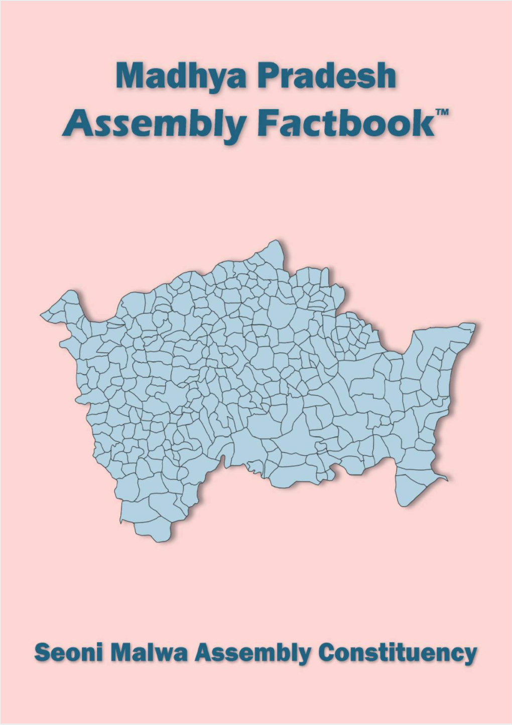Seoni Malwa Assembly Madhya Pradesh Factbook