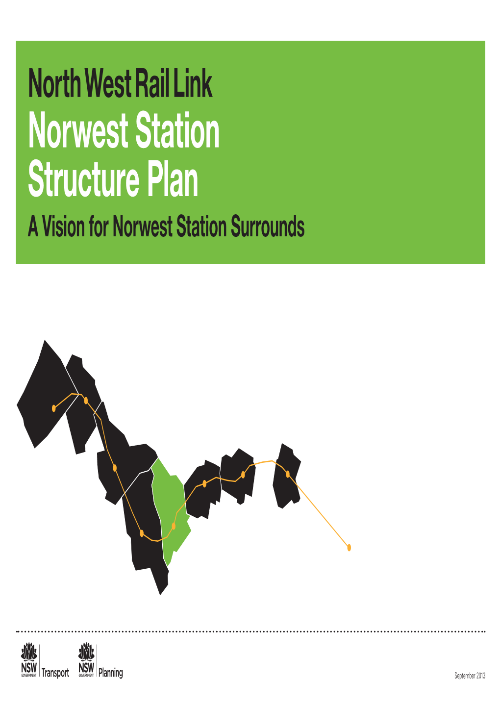 Norwest Station Structure Plan a Vision for Norwest Station Surrounds