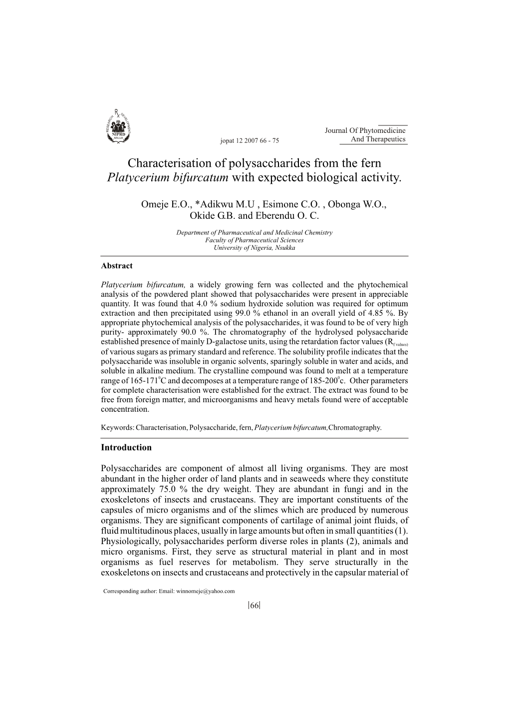 Platycerium Bifurcatum with Expected Biological Activity