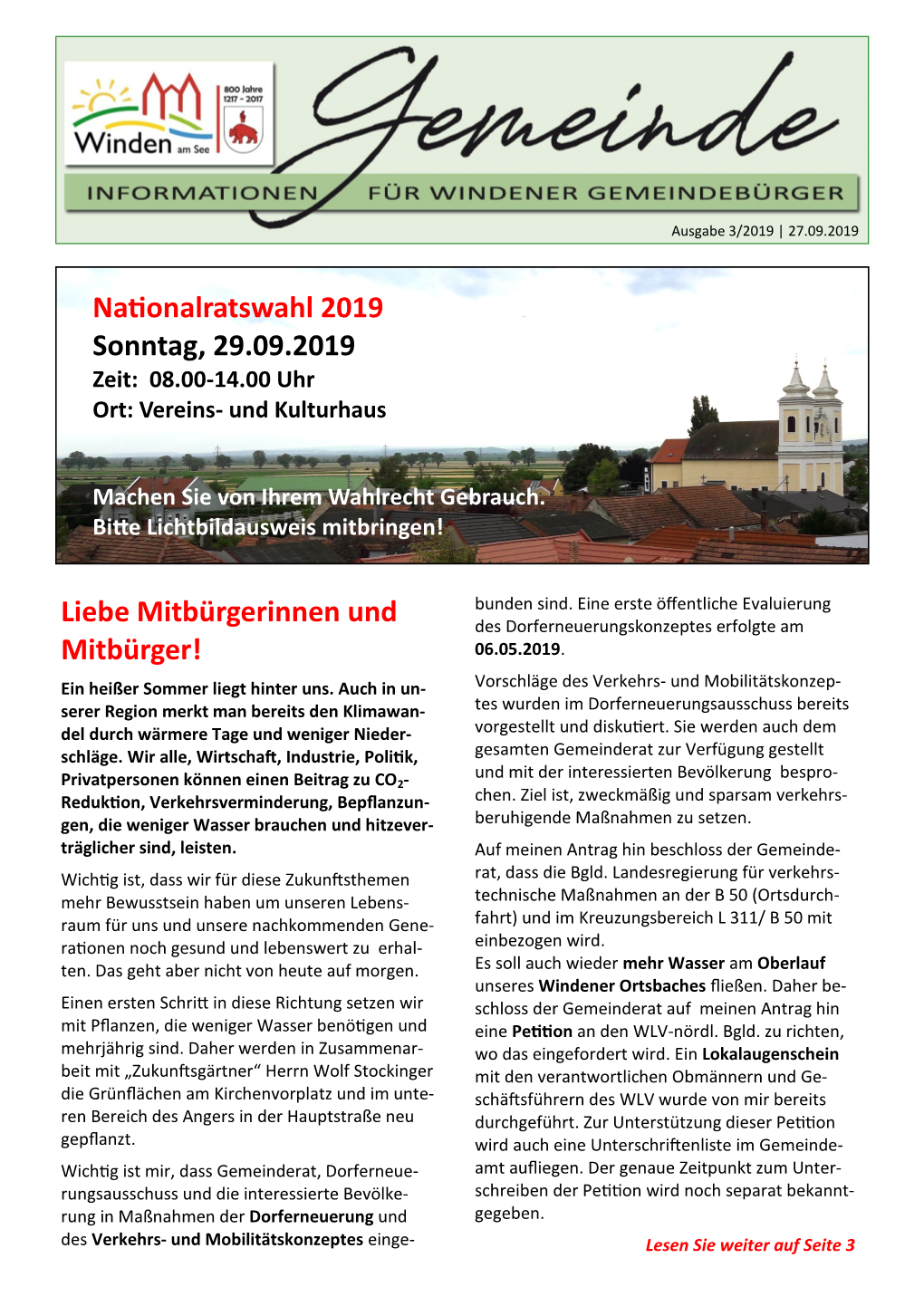 Nationalratswahl 2019 Sonntag, 29.09.2019 Zeit: 08.00-14.00 Uhr Ort: Vereins- Und Kulturhaus