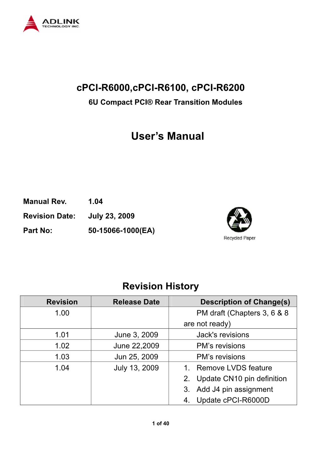 Cpci-R6000,Cpci-R6100, Cpci-R6200 6U Compact PCI® Rear Transition Modules