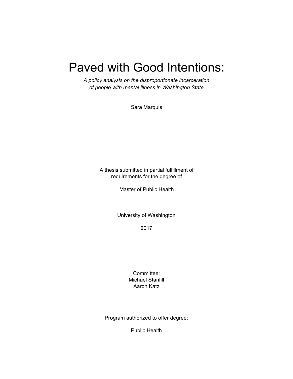 Paved with Good Intentions: a Policy Analysis on the Disproportionate Incarceration of People with Mental Illness in Washington State