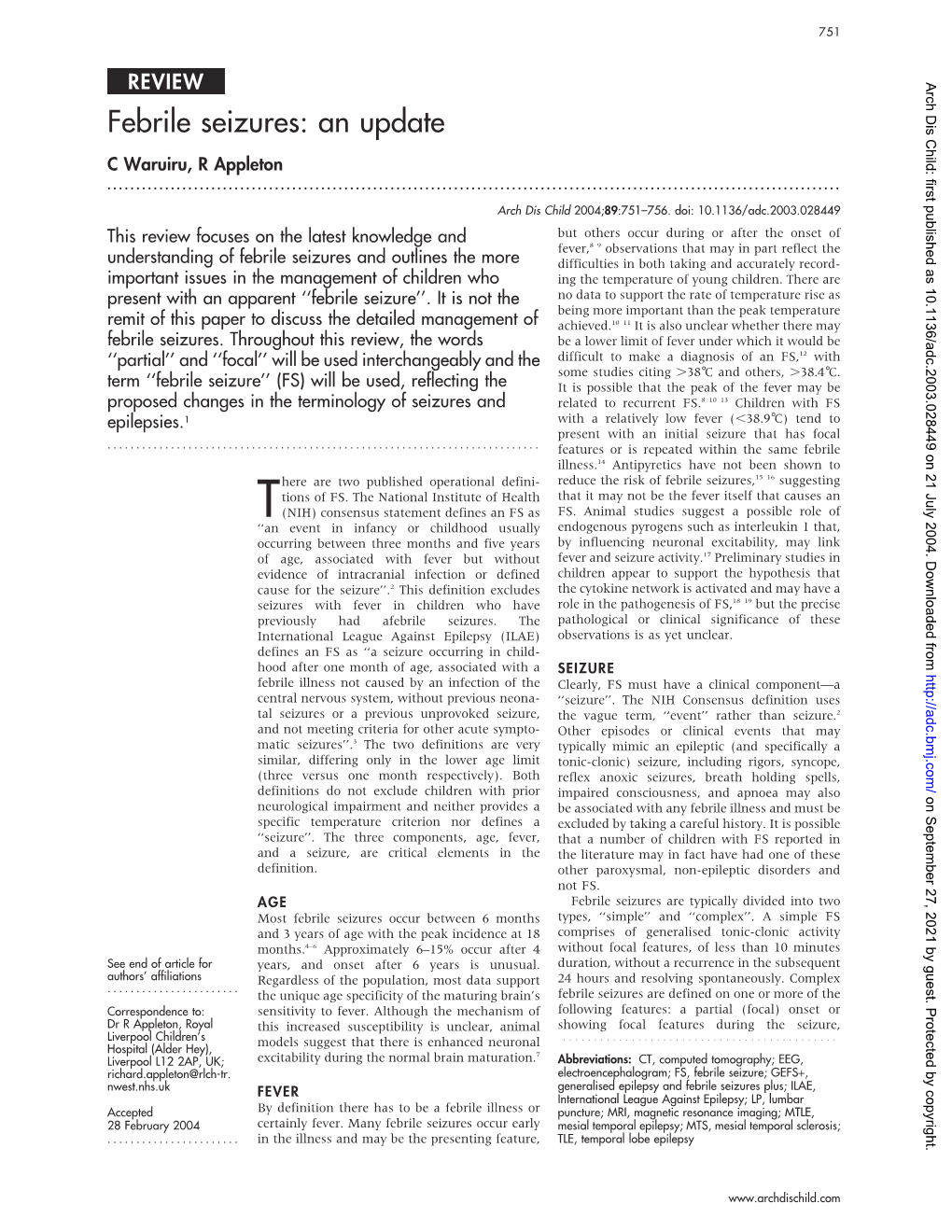 Febrile Seizures: an Update C Waruiru, R Appleton