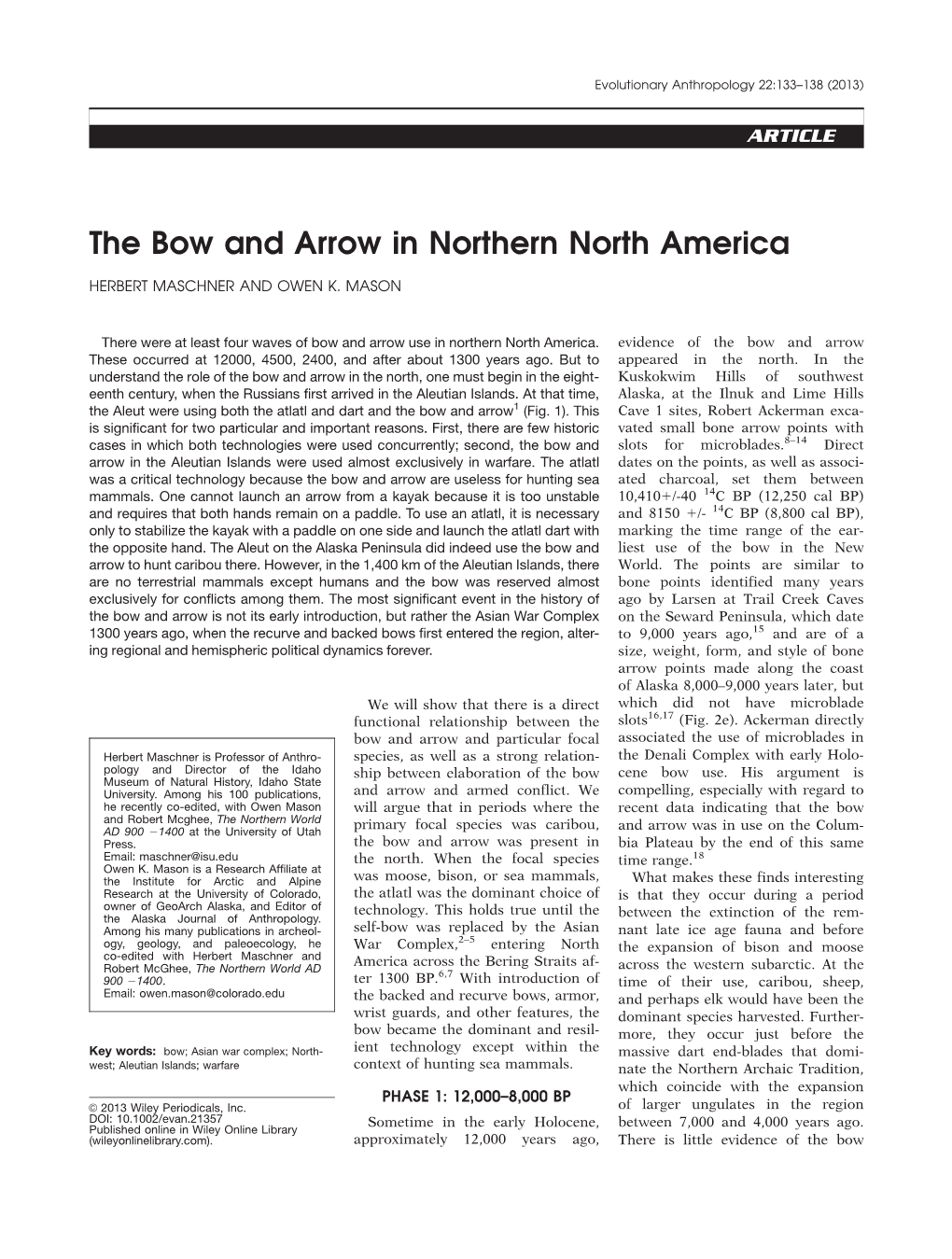 The Bow and Arrow in Northern North America