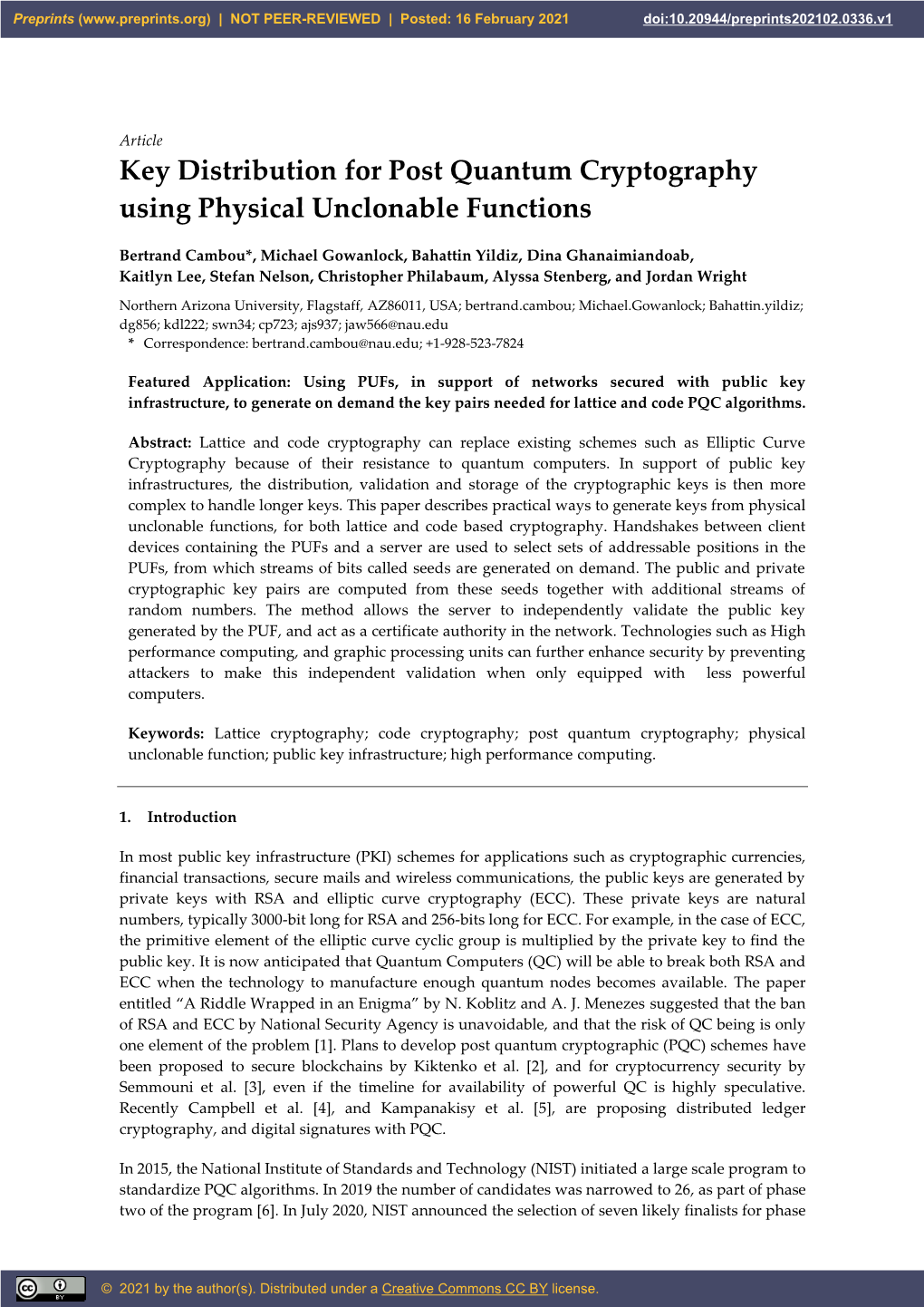 Key Distribution for Post Quantum Cryptography Using Physical Unclonable Functions