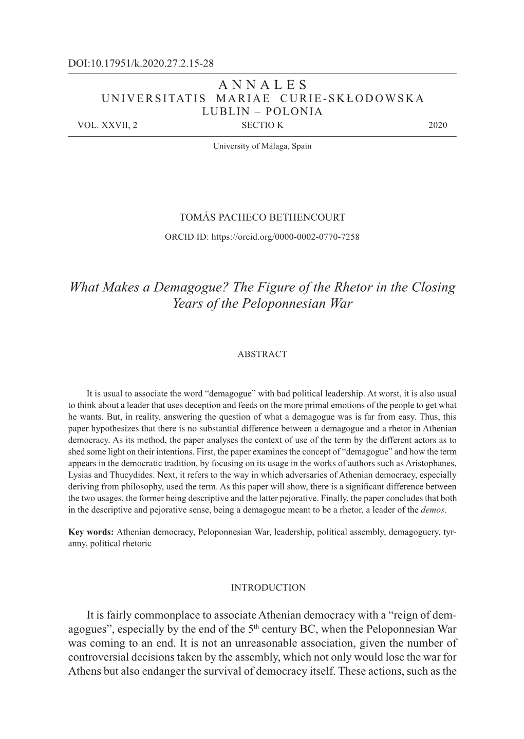 What Makes a Demagogue? the Figure of the Rhetor in the Closing Years of the Peloponnesian War