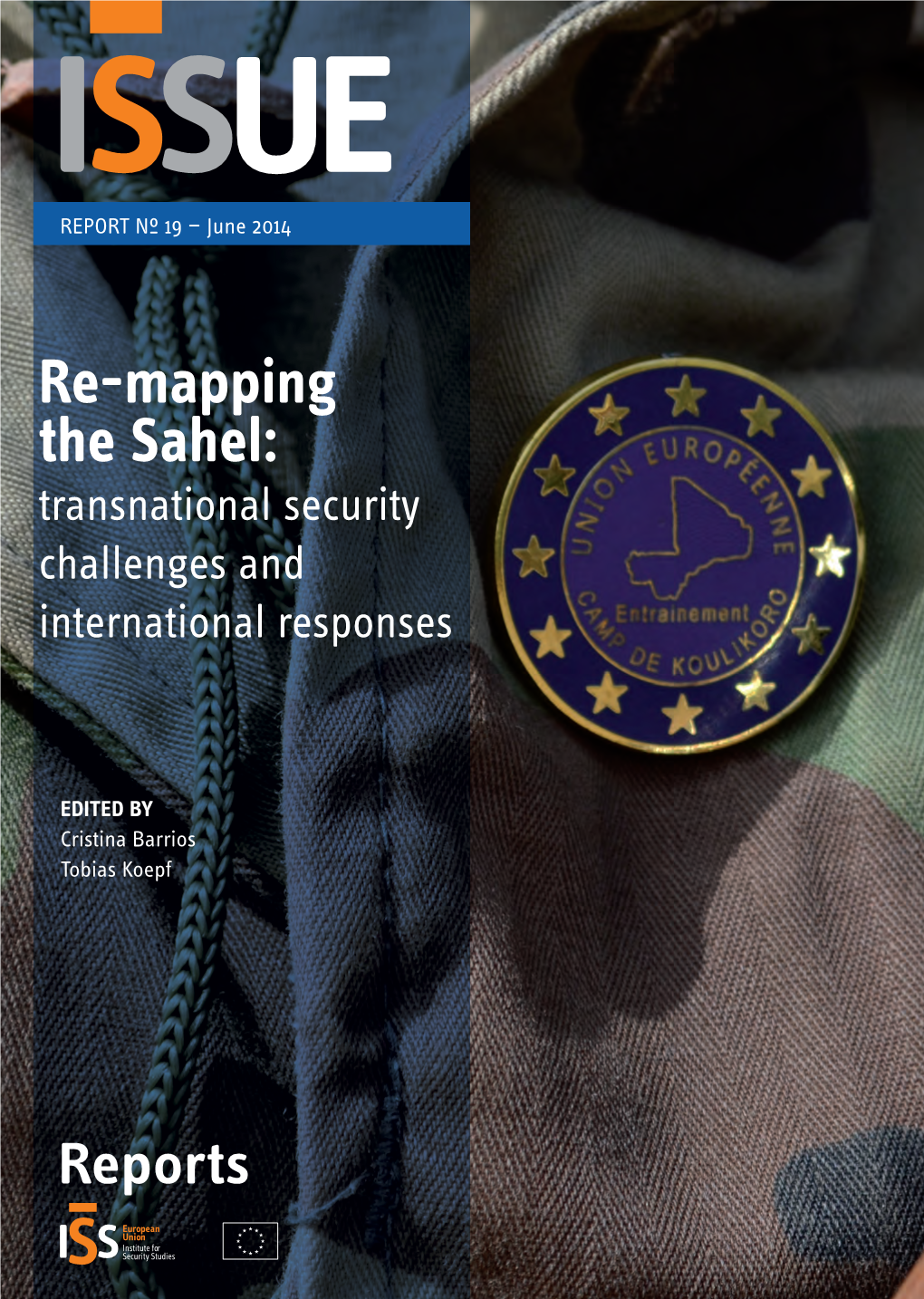 Re-Mapping the Sahel: Transnational Security Challenges and International Responses