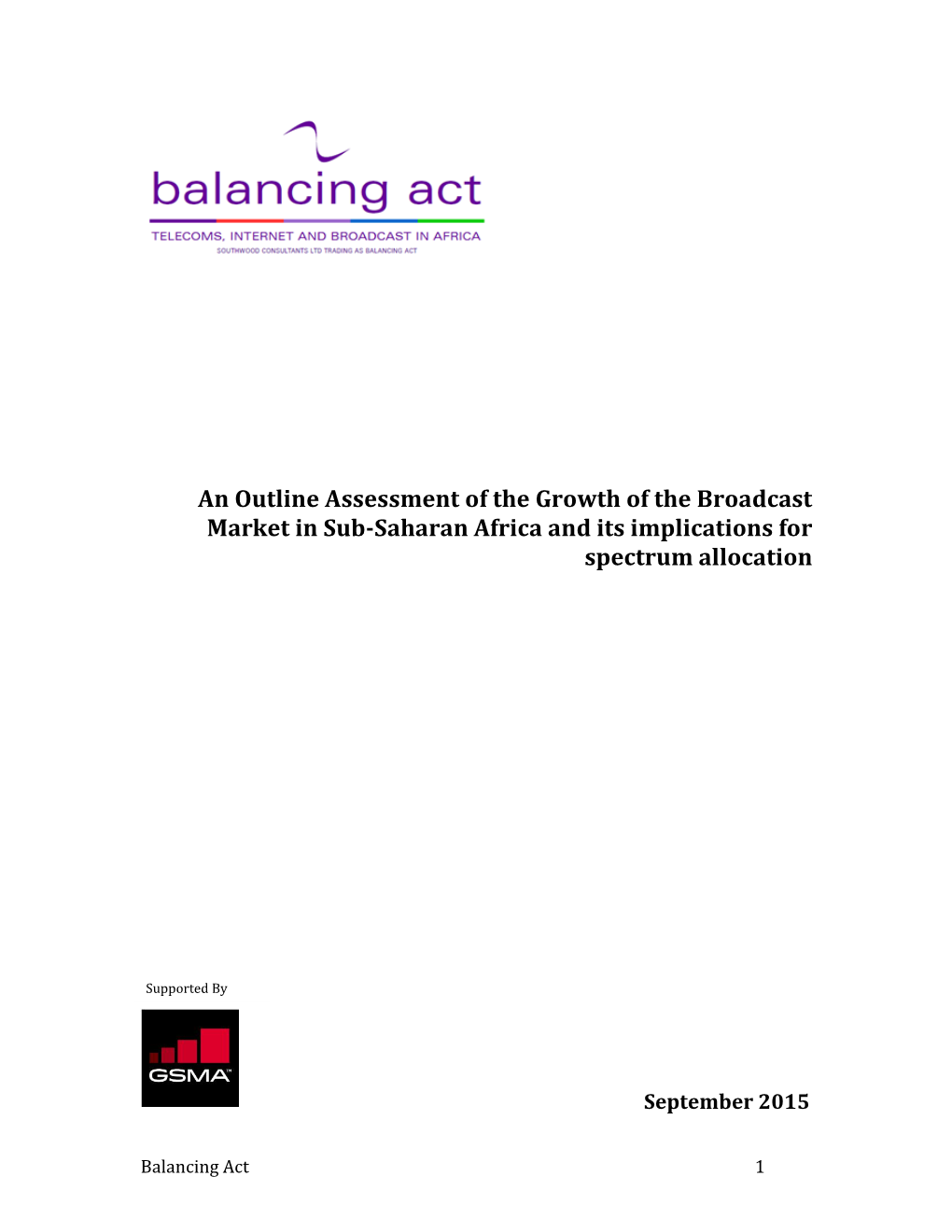 An Outline Assessment of the Growth of the Broadcast Market in Sub-Saharan Africa and Its Implications for Spectrum Allocation