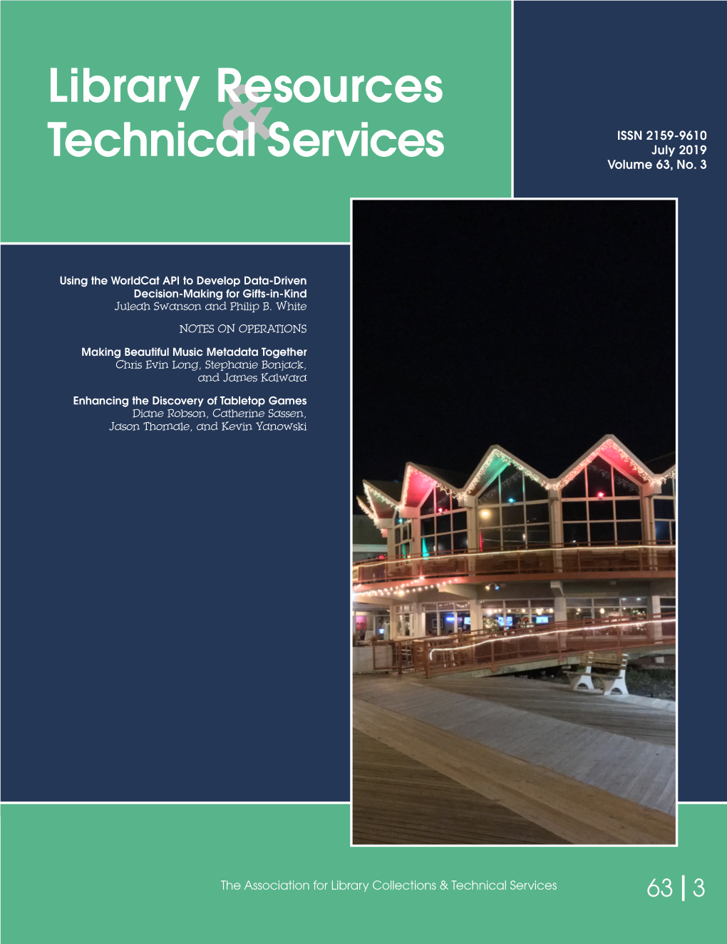 Library Resources & Technical Services Vol. 63, No. 3 (Julyl 2019)