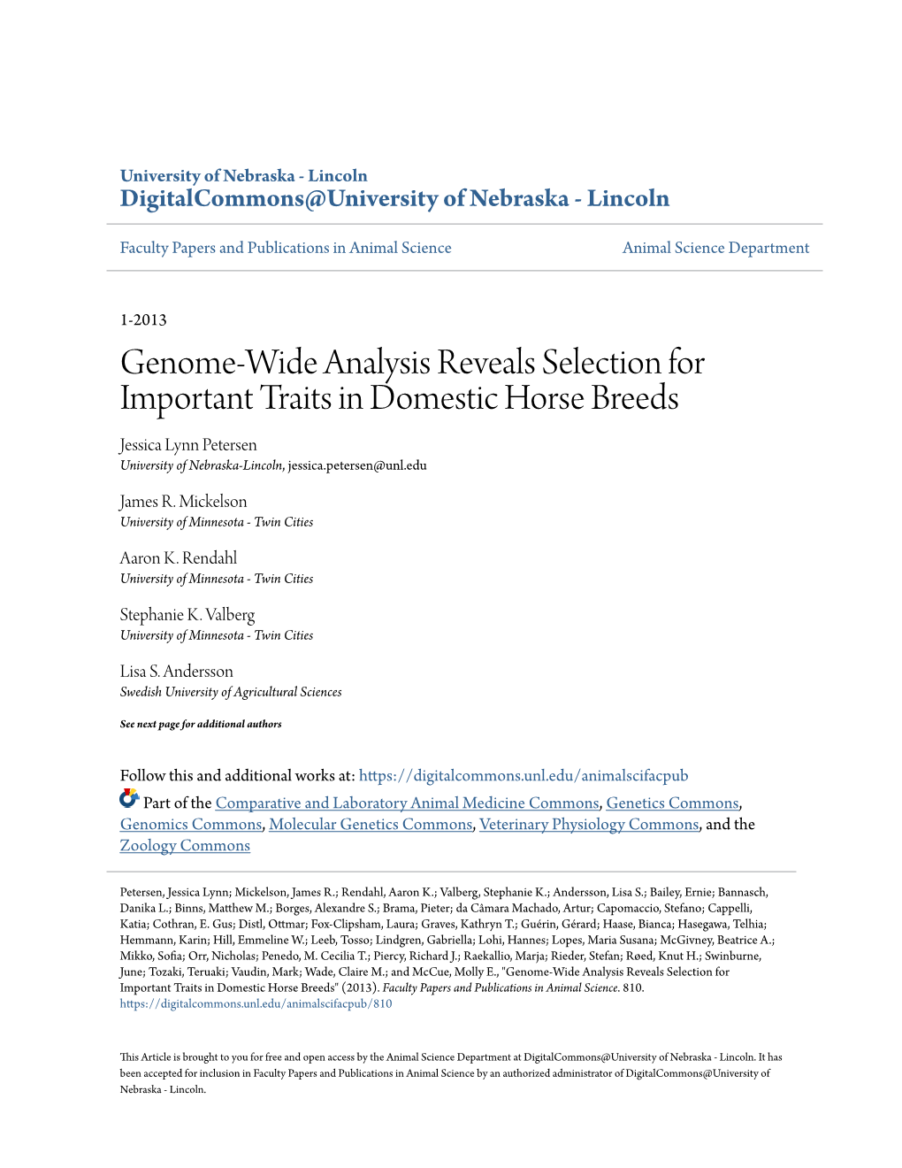 Genome-Wide Analysis Reveals Selection for Important Traits in Domestic Horse Breeds Jessica Lynn Petersen University of Nebraska-Lincoln, Jessica.Petersen@Unl.Edu