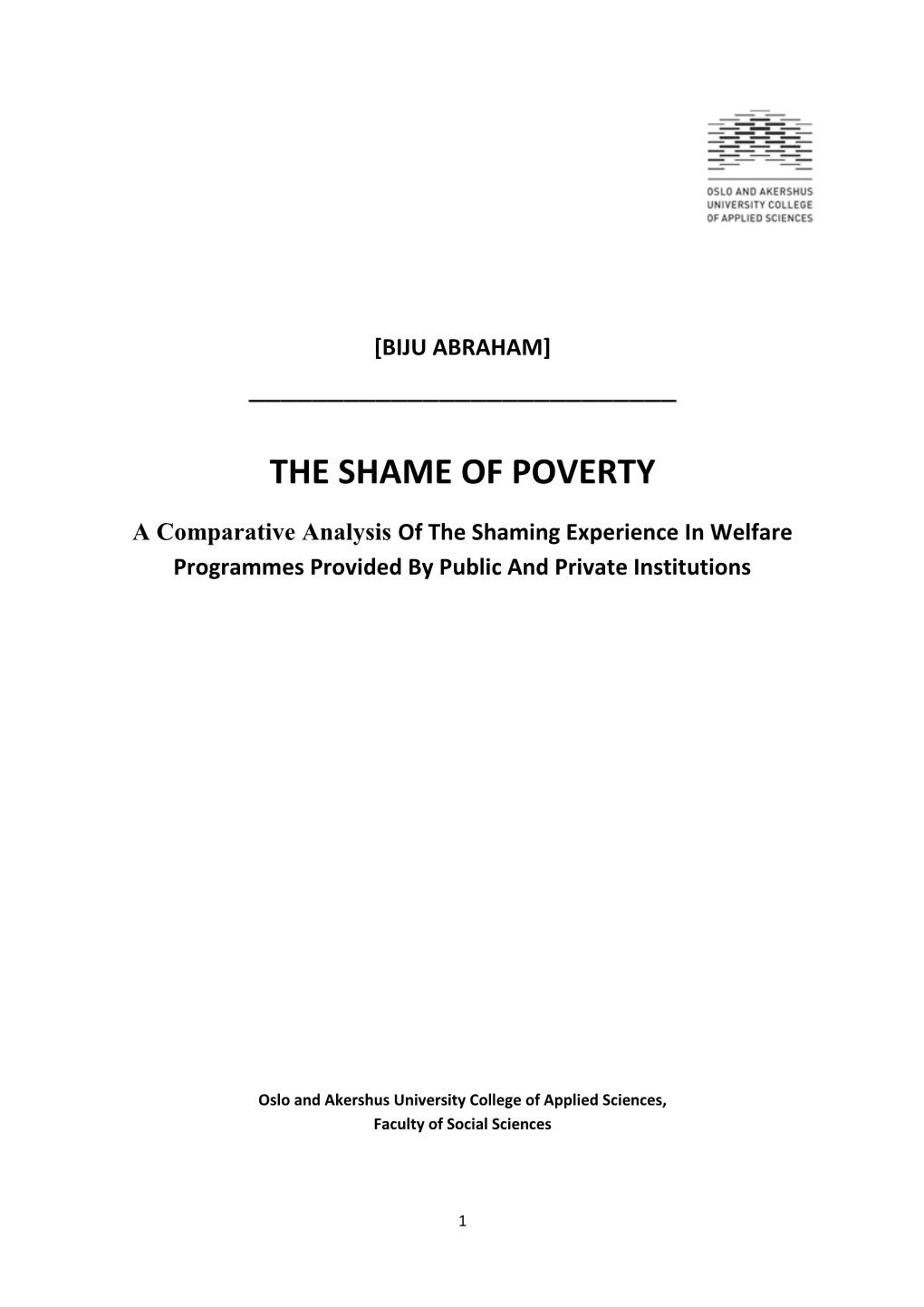 The Shame of Poverty