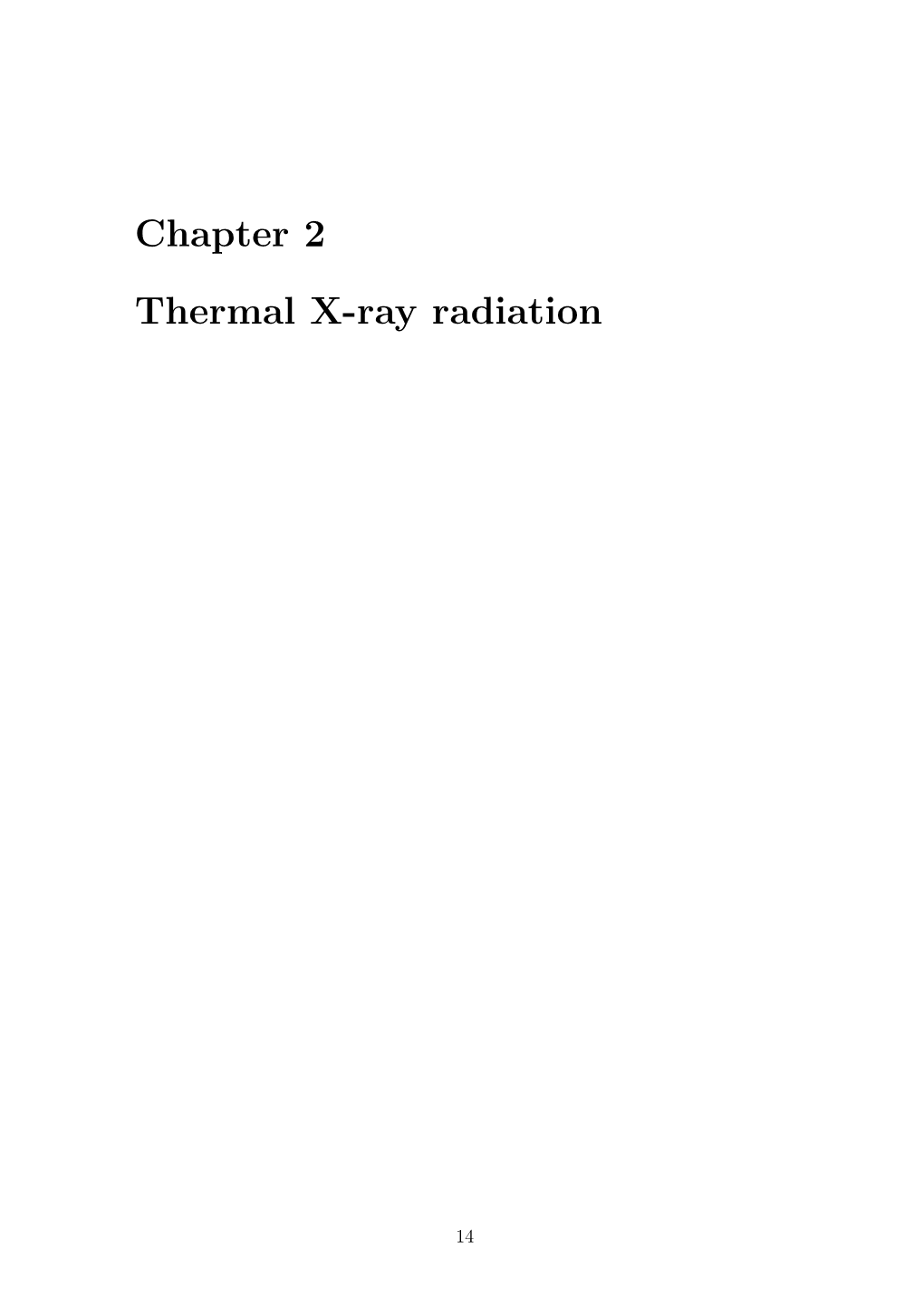 Chapter 2 Thermal X-Ray Radiation