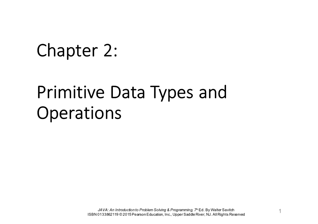 Chapter 2: Primitive Data Types and Operations