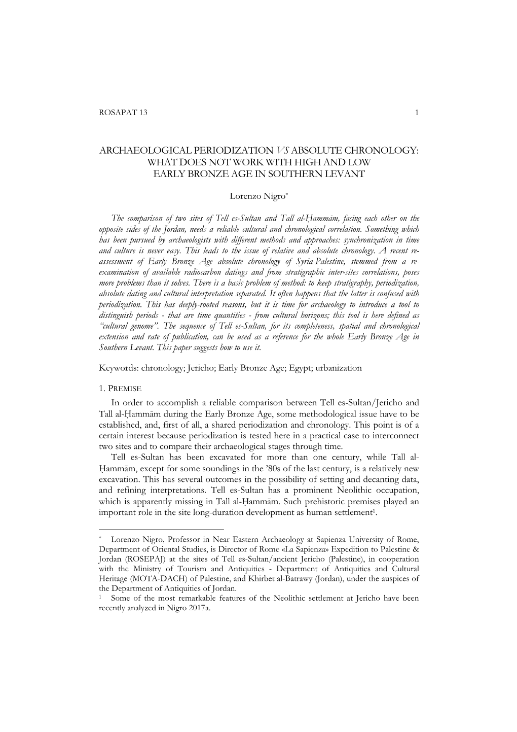 Archaeological Periodization Vs Absolute Chronology: What Does Not Work with High and Low Early Bronze Age in Southern Levant